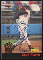 Cliff Floyd 1994 Signature Rookies Hottest Autographs #B5 RC #31/225 at PristineAuction.com
