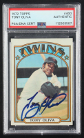 Tony Oliva Signed 1972 Topps #400 (PSA) at PristineAuction.com