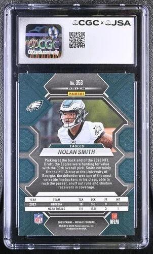 Nolan Smith Signed 2023 Panini Mosaic Reactive Yellow #353 RC (CGC 9 | Auto 10) at PristineAuction.com Nolan Smith Signed 2023 Panini Mosaic Reactive Yellow #353 RC (CGC 9 | Auto 10) at PristineAuction.com