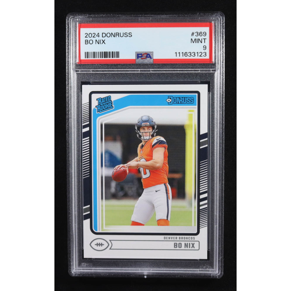 Bo Nix 2024 Donruss #369 RR RC (PSA 9) at PristineAuction.com