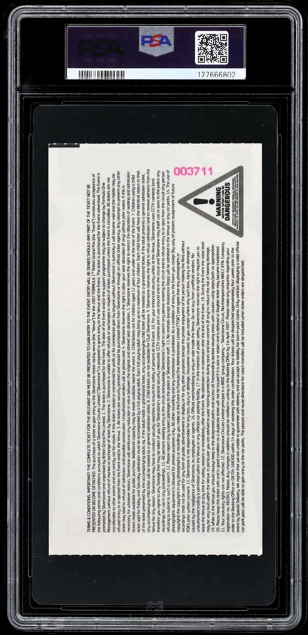 Lewis Hamilton Signed Home Debut 2007 Formula 1 British Grand Prix Ticket (PSA | Autograph Graded 10) at PristineAuction.com Lewis Hamilton Signed Home Debut 2007 Formula 1 British Grand Prix Ticket (PSA | Autograph Graded 10) at PristineAuction.com