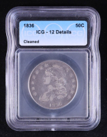 1836 Capped Bust Silver Half Dollar (ICG F12 Details) at PristineAuction.com