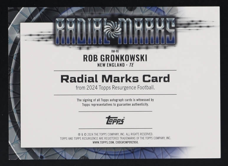 Rob Gronkowski 2024 Topps Resurgence Radial Marks Autographs #RMRG at PristineAuction.com Rob Gronkowski 2024 Topps Resurgence Radial Marks Autographs #RMRG at PristineAuction.com