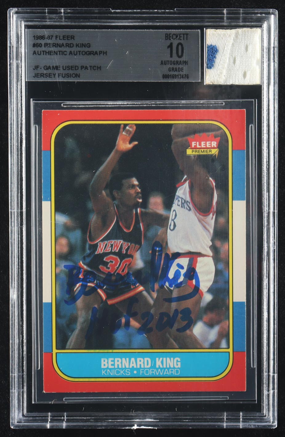 Bernard King Signed 1986-87 Fleer #60 with Jersey Fusion Game-Used Patch Inscribed "HOF 2013" (BGS | Auto Grade 10) at PristineAuction.com Bernard King Signed 1986-87 Fleer #60 with Jersey Fusion Game-Used Patch Inscribed "HOF 2013" (BGS | Auto Grade 10) at PristineAuction.com