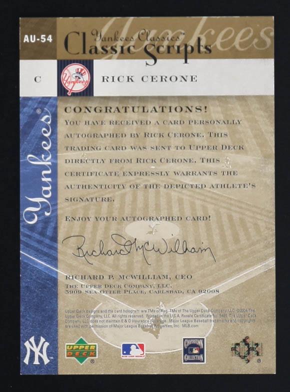 Rick Cerone 2004 Upper Deck Classic Scripts Autographs #AU-54 at PristineAuction.com Rick Cerone 2004 Upper Deck Classic Scripts Autographs #AU-54 at PristineAuction.com