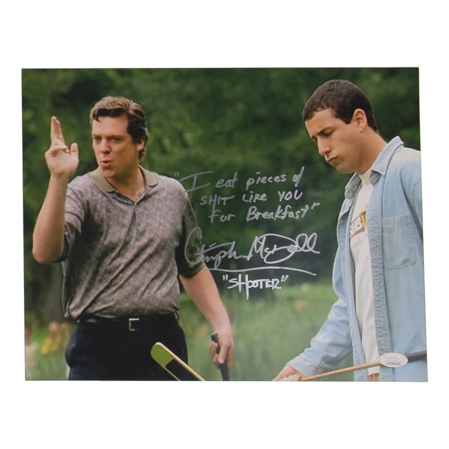Christopher McDonald Signed "Happy Gilmore" 11x14 Photo Inscribed "I Eat Pieces of S*** Like You for Breakfast" (JSA) at PristineAuction.com Christopher McDonald Signed "Happy Gilmore" 11x14 Photo Inscribed "I Eat Pieces of S*** Like You for Breakfast" (JSA) at PristineAuction.com