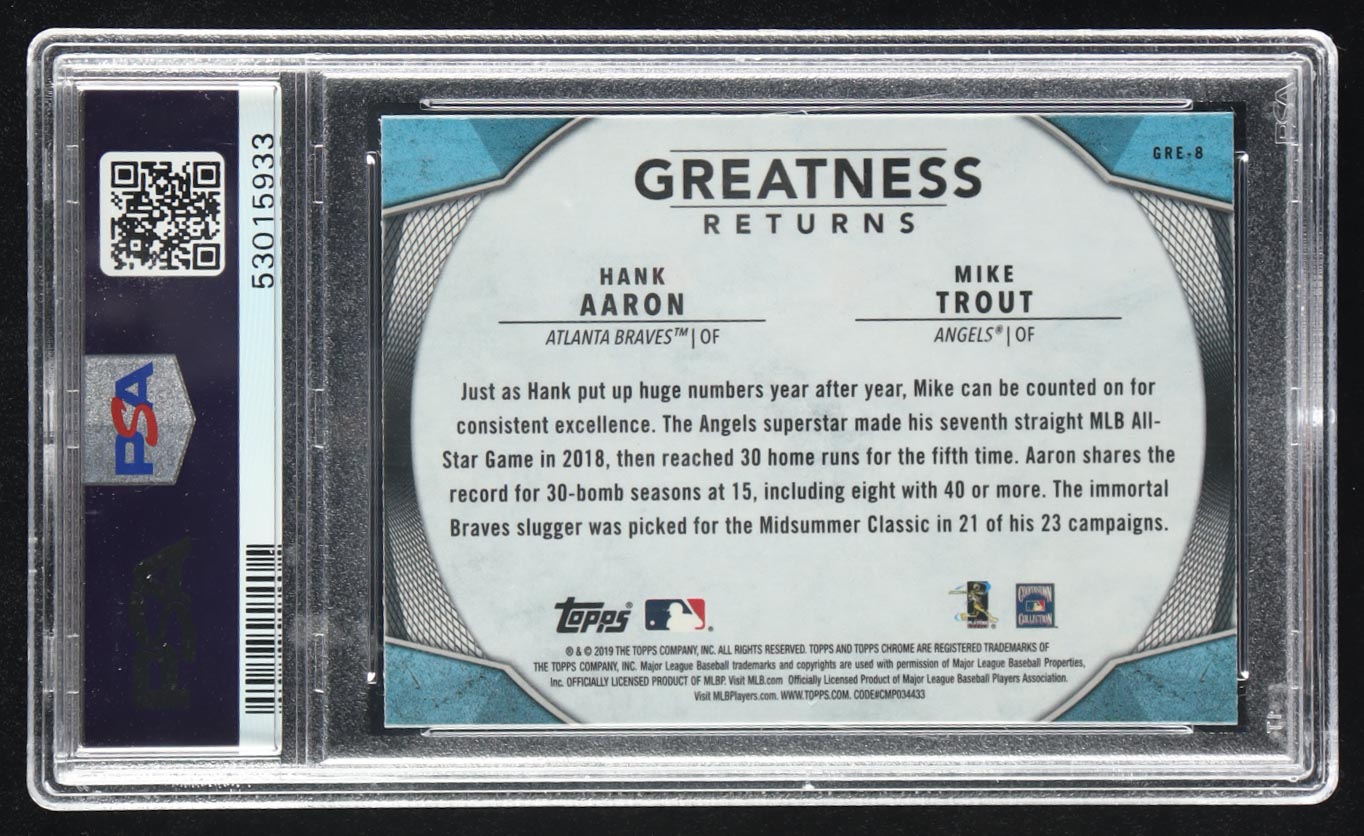 Hank Aaron / Mike Trout 2019 Topps Chrome Greatness Returns #GRE8 (PSA 10) at PristineAuction.com Hank Aaron / Mike Trout 2019 Topps Chrome Greatness Returns #GRE8 (PSA 10) at PristineAuction.com