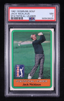 Jack Nicklaus 1981 Donruss #NNO SL RC (PSA 7) at PristineAuction.com