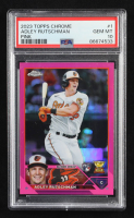 Adley Rutschman 2023 Topps Chrome Pink Refractors #1 RC (PSA 10) at PristineAuction.com
