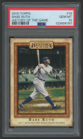 Babe Ruth 2010 Topps History Of Game #10 (PSA 10) at PristineAuction.com