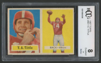 Y. A.Tittle 1957 Topps #30 (BCCG 8) at PristineAuction.com