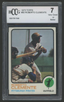 Roberto Clemente 1973 Topps #50 (BCCG 7) at PristineAuction.com