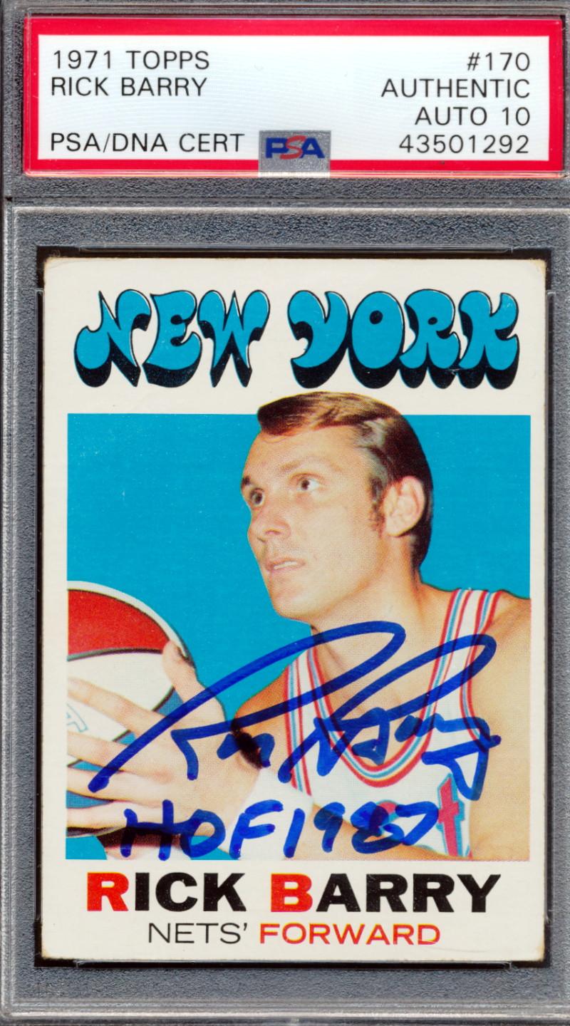 Rick Barry Signed 1971-72 Topps #170 RC Inscribed "HOF 1987" (PSA | Autograph Graded 10) at PristineAuction.com Rick Barry Signed 1971-72 Topps #170 RC Inscribed "HOF 1987" (PSA | Autograph Graded 10) at PristineAuction.com