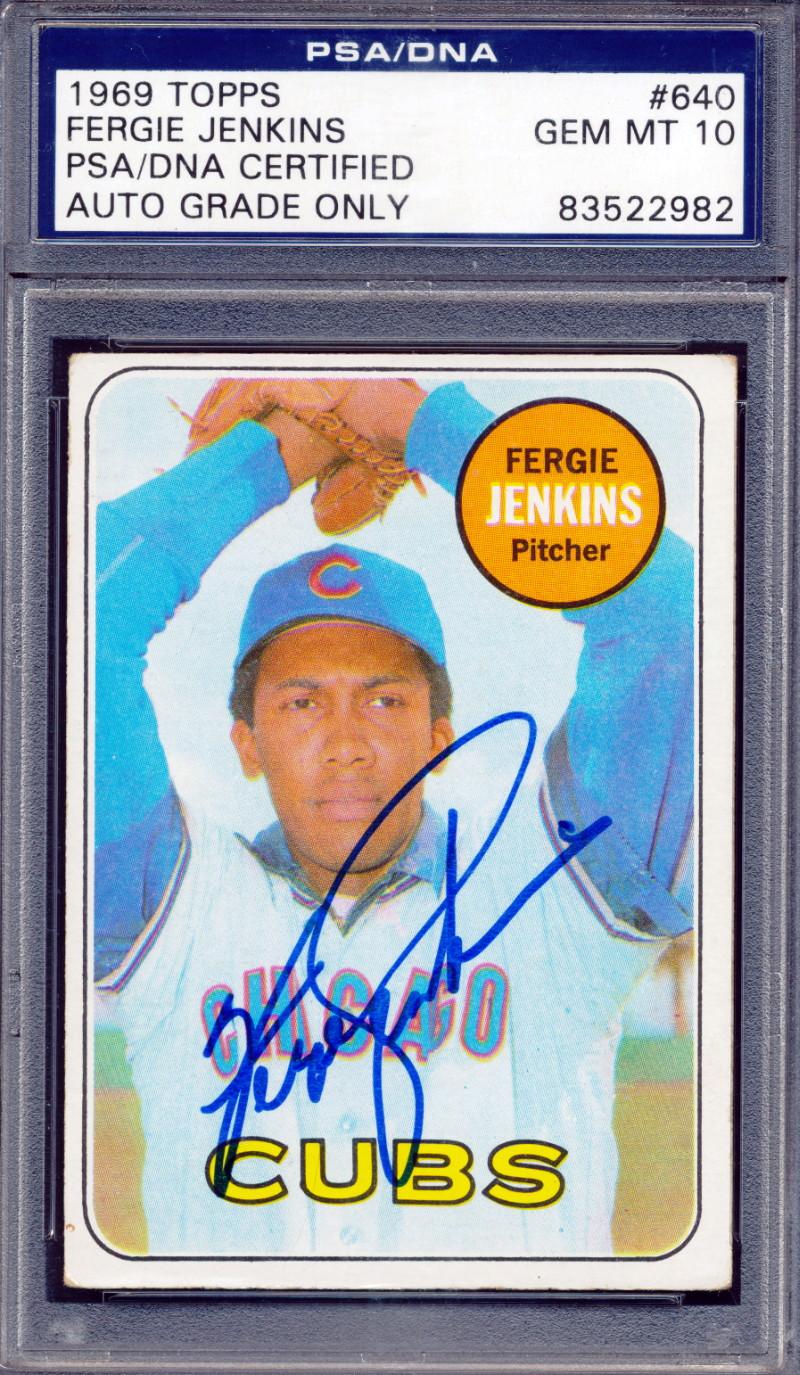 Fergie Jenkins Signed 1969 Topps #640 (PSA | Autograph Graded 10) at PristineAuction.com Fergie Jenkins Signed 1969 Topps #640 (PSA | Autograph Graded 10) at PristineAuction.com