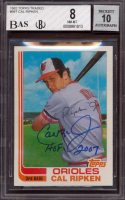 Cal Ripken Jr. 1982 Topps Traded #98T Inscribed "HOF 2007" (BGS 8 | Autograph Graded 10) at PristineAuction.com