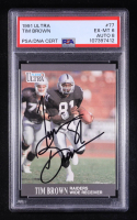 Tim Brown Signed 1991 Ultra #77 (PSA 6 | Auto Grade PSA 8) at PristineAuction.com
