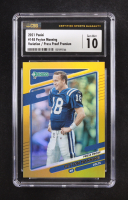 Peyton Manning 2021 Panini Donruss Variation Press Proof Premium #148 (CSG 10) at PristineAuction.com