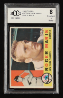 Roger Maris 1960 Topps White Back #377 (BCCG 8) at PristineAuction.com