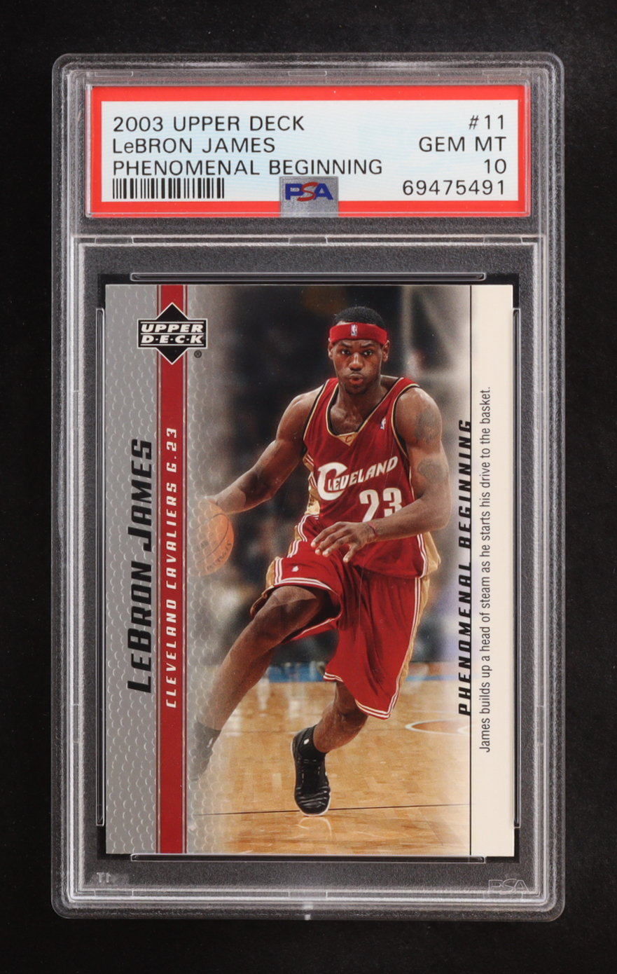 LeBron James 2003-04 Upper Deck Phenomenal Beginning LeBron James #11 RC / James Builds Up (PSA 10) at PristineAuction.com LeBron James 2003-04 Upper Deck Phenomenal Beginning LeBron James #11 RC / James Builds Up (PSA 10) at PristineAuction.com