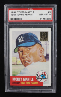 Mickey Mantle 1996 Topps Mantle #3 1953 Topps (PSA 8) at PristineAuction.com
