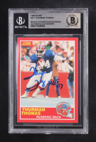 Thurman Thomas Signed 1989 Inscribed "HOF 07" Score Autographs #211 (BGS) at PristineAuction.com
