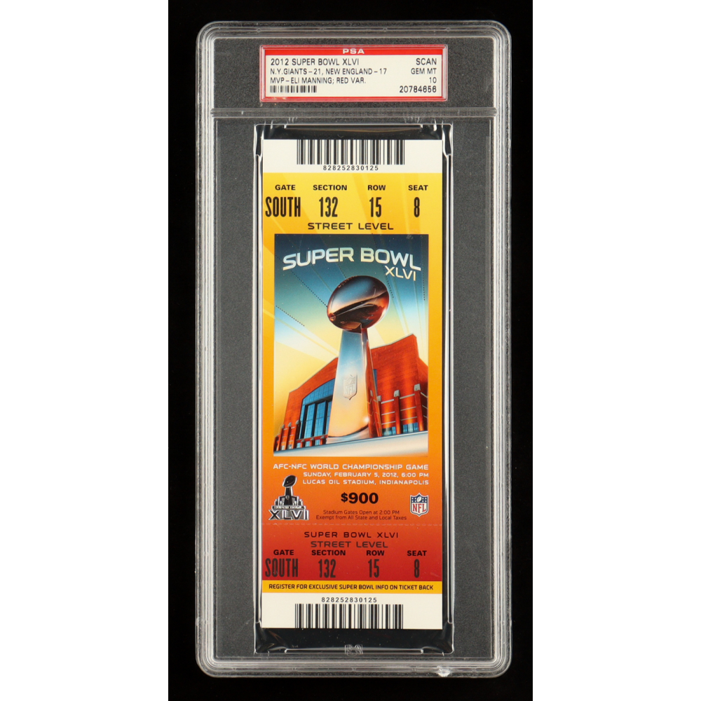 Super Bowl XLVI 2012 Patriots vs Giants Ticket (PSA 10) at PristineAuction.com