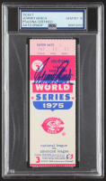 Johnny Bench Signed 1975 World Series Game Ticket (PSA | Autograph Graded PSA 10) at PristineAuction.com