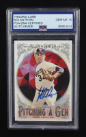 Nolan Ryan Signed 2022 Topps Allen & Ginter Pitching A Gem #7 (PSA | Auto 10) at PristineAuction.com