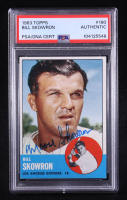 Bill Skowron Signed 1963 Topps #180 (PSA) at PristineAuction.com