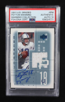 Peyton Manning Signed 2001 Upper Deck Graded Jersey Patch #PM (PSA | Auto Grade 10) at PristineAuction.com