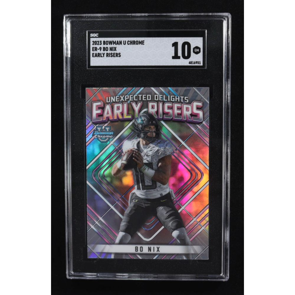 Bo Nix 2023 Bowman Chrome University Unexpected Delights Early Risers #ER9 RC (SGC 10) at PristineAuction.com