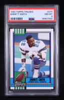 Emmitt Smith 1990 Topps Traded #27T RC (PSA 8) at PristineAuction.com