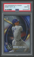 Bobby Witt Jr. 2022 Bowman Platinum #51 RC (PSA 10) at PristineAuction.com