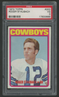 Roger Staubach 1972 Topps #200 RC (PSA 3) at PristineAuction.com