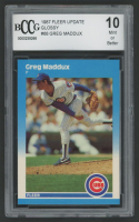 Greg Maddux 1987 Fleer Update Glossy #U68 XRC (BCCG 10) at PristineAuction.com