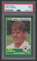 Troy Aikman 1989 Score #270 RC (PSA 9) at PristineAuction.com