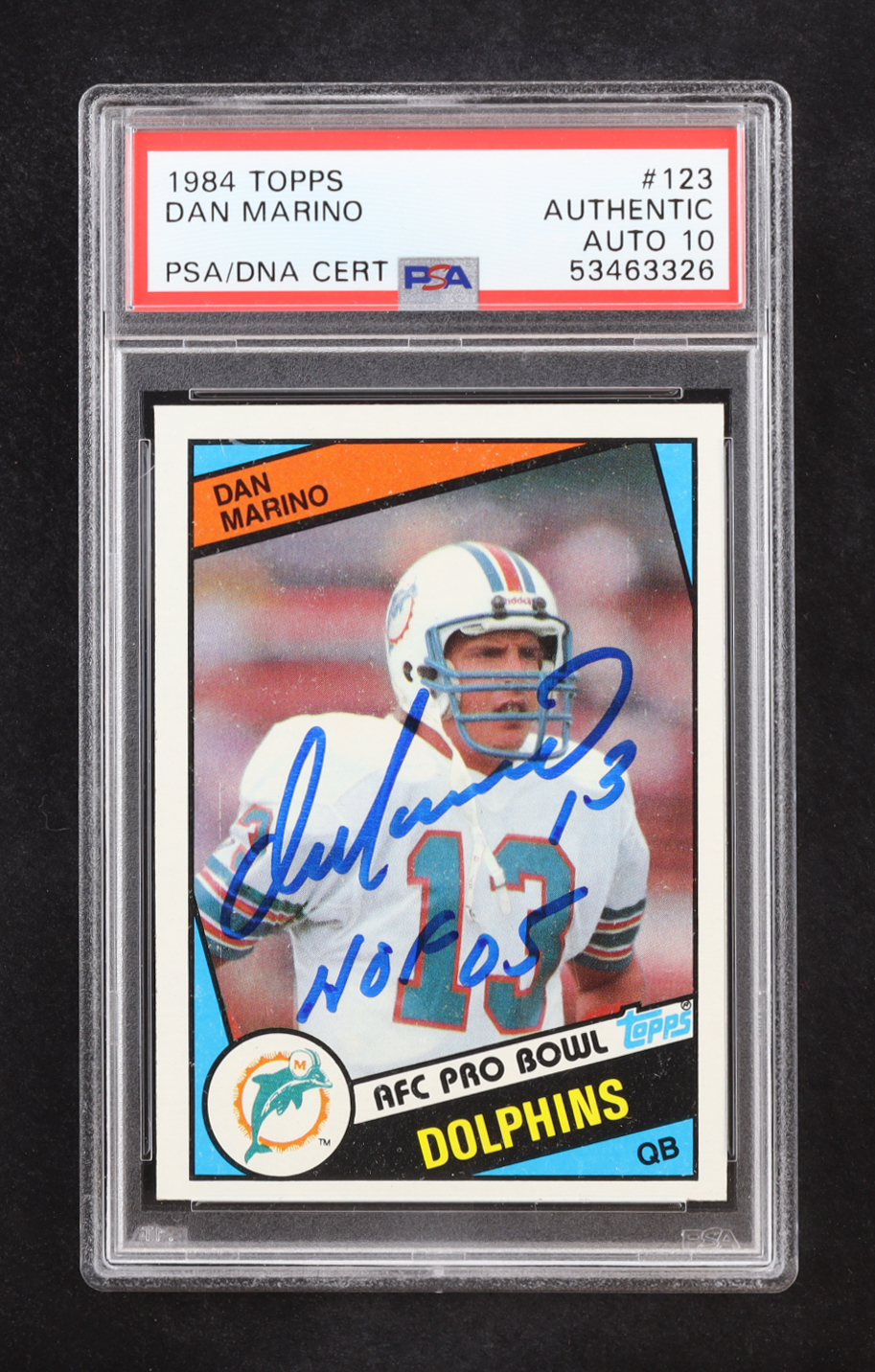 Dan Marino Signed 1984 Topps Inscribed "HOF 05" #123 (PSA Authentic | Autograph Graded PSA 10) at PristineAuction.com Dan Marino Signed 1984 Topps Inscribed "HOF 05" #123 (PSA Authentic | Autograph Graded PSA 10) at PristineAuction.com
