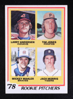 Larry Andersen RC / Tim Jones RC / Mickey Mahler RC / Jack Morris RC 1978 Topps Rookie Pitchers DP #703 at PristineAuction.com
