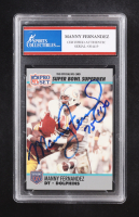Manny Fernandez Signed 1990-91 Pro Set Super Bowl 160 #83 (PSA) at PristineAuction.com
