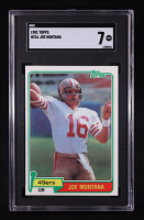 Joe Montana 1981 Topps #216 RC (SGC 7) at PristineAuction.com