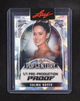 Salma Hayek 2024 Leaf Metal Pop Century Silver Pre-Production Proof #1/1 at PristineAuction.com