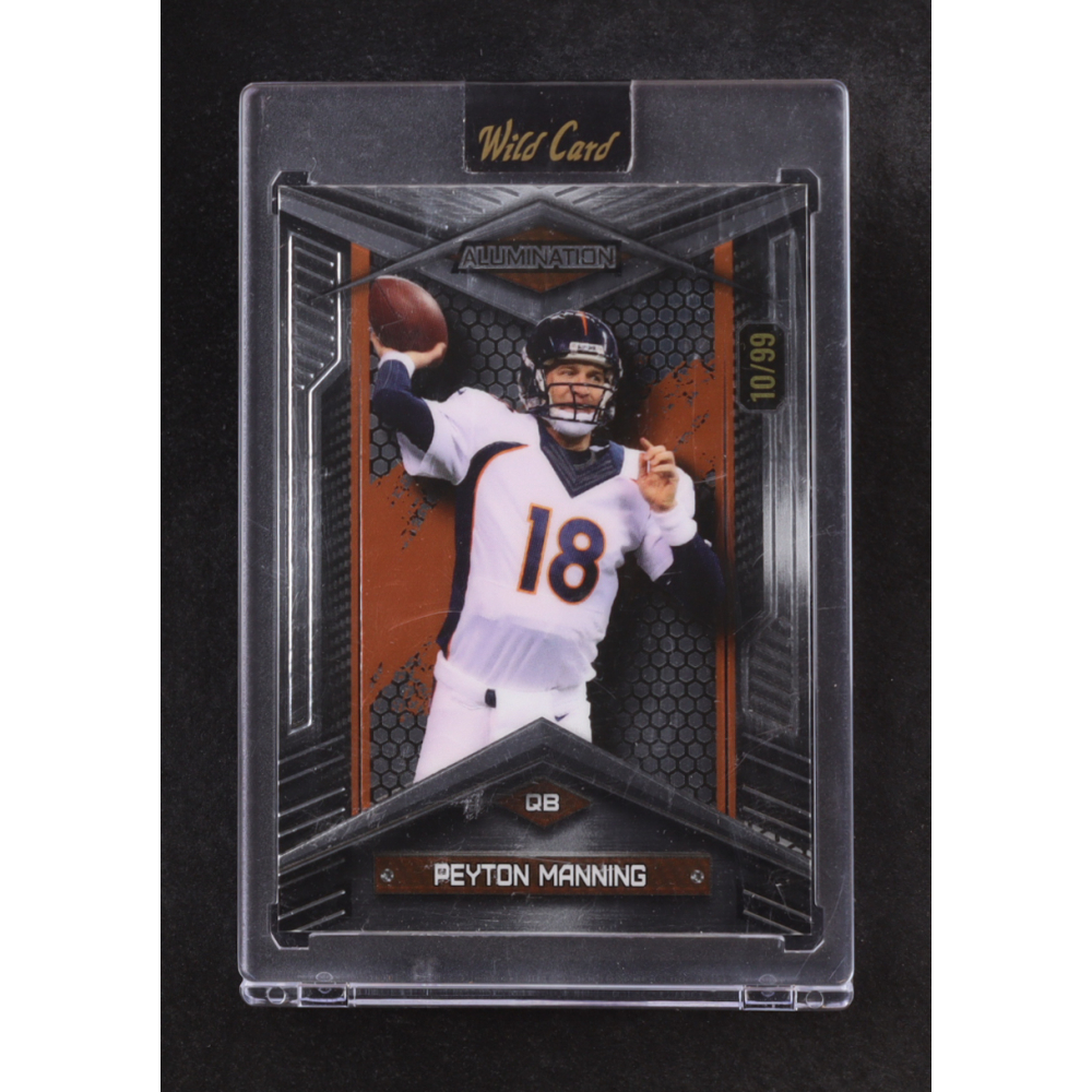 Peyton Manning 2024 Wild Card Alumination Just The Hits Football Mirror Foil Board #BC-PM #10/99 at PristineAuction.com