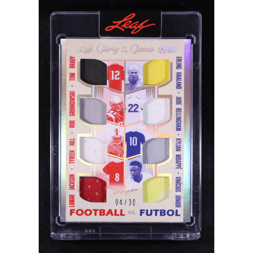 2025 Leaf Glory of the Game Football vs. Futbol Jerseys Holo Silver #FF1 Tom Brady / Rob Gronkowski / Tyreek Hill / Lamar Jackson / Erling Haaland / Jude Bellingham / Kylian Mbappe / Vinicius Junior #04/30 at PristineAuction.com