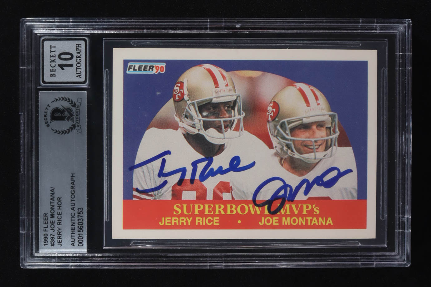 Jerry Rice / Joe Montana Signed 1990 Fleer Super Bowl MVP's #397 (BGS | Autograph Graded BGS 10) at PristineAuction.com Jerry Rice / Joe Montana Signed 1990 Fleer Super Bowl MVP's #397 (BGS | Autograph Graded BGS 10) at PristineAuction.com