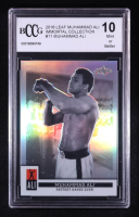 Muhammad Ali 2016 Leaf Muhammad Ali Immortal Collection #11 (BCCG 10) at PristineAuction.com