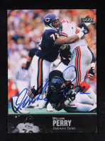 William Perry 1997 Upper Deck Legends Autographs #AL156 at PristineAuction.com