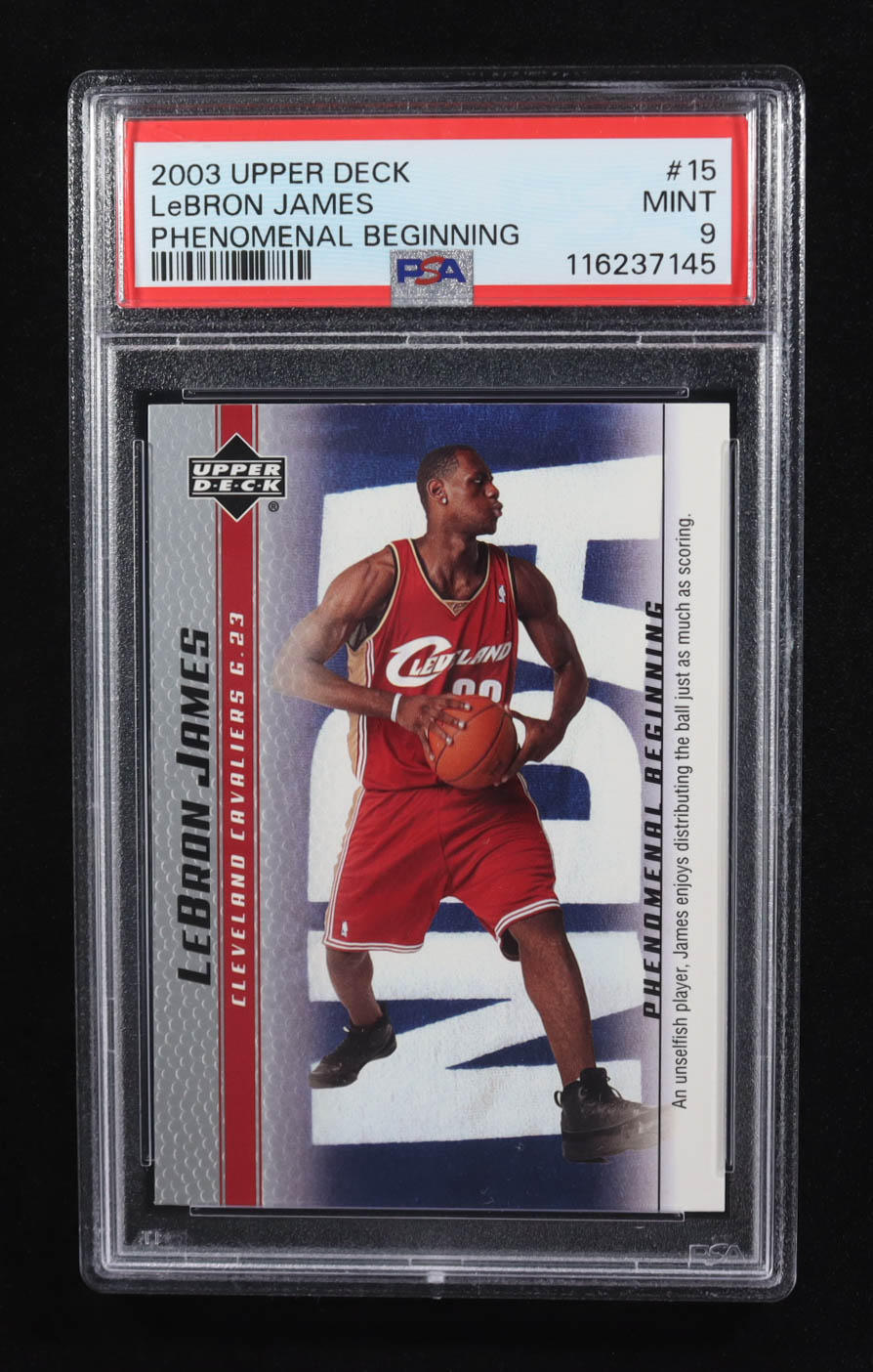 LeBron James 2003-04 Upper Deck Phenomenal Beginning LeBron James #15 RC / An Unselfish Player (PSA 9) at PristineAuction.com LeBron James 2003-04 Upper Deck Phenomenal Beginning LeBron James #15 RC / An Unselfish Player (PSA 9) at PristineAuction.com