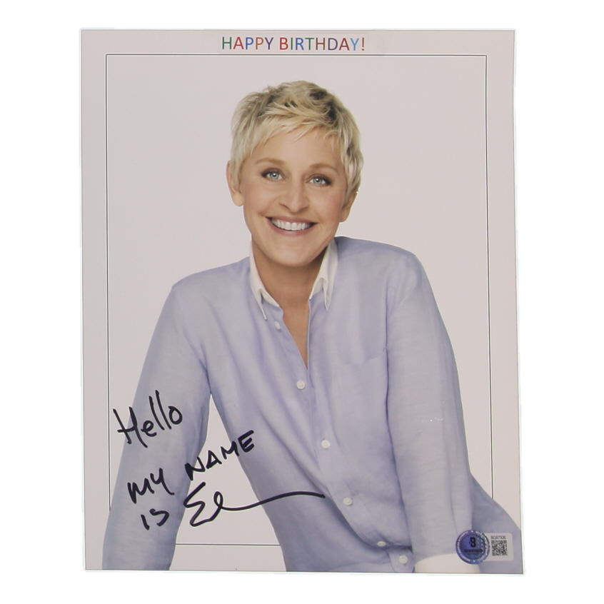 Ellen Degeneres Signed 8x10 Photo Inscribed "Hello my name is" (Beckett) at PristineAuction.com Ellen Degeneres Signed 8x10 Photo Inscribed "Hello my name is" (Beckett) at PristineAuction.com