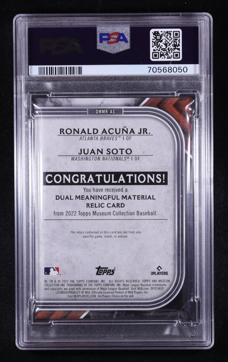 Ronald Acuna Jr. / Juan Soto 2022 Topps Museum Collection Dual Meaningful Material Relics #DMMRAS #18/50 (PSA 10) at PristineAuction.com Ronald Acuna Jr. / Juan Soto 2022 Topps Museum Collection Dual Meaningful Material Relics #DMMRAS #18/50 (PSA 10) at PristineAuction.com