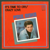 Paul Anka Signed "It's Time To Cry" 45 RPM Album Cover (Beckett) at PristineAuction.com